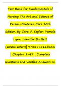 Test Bank for Fundamentals of Nursing The Art and Science of Person-Centered Care 10th Edition By Carol R Taylor; Pamela Lynn; Jennifer Bartlett (2023/2024)| 9781975168155 | Chapter 1-47 | Complete Questions and Verified Answers A+