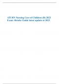 ATI RN Nursing Care of Children &lpar;B&rpar; 2023 Exam -Retake Guide latest update at 2023