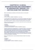 CHAPTER 03: CLINICAL  MANIFESTATIONS AND ASSESSMENT  OF RESPIRATORY DISEASE, 8TH  EDITION EXAM TEST 2023/2024