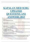 KAPLAN  MED SURG  UPDATED QUESTIONS ANS  ANSWERS 2023