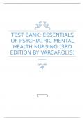 TEST BANK- ESSENTIALS OF PSYCHIATRIC MENTAL HEALTH NURSING (3RD EDITION BY VARCAROLIS) 5.docx