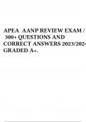 APEA AANP REVIEW EXAM / 300+ QUESTIONS AND CORRECT ANSWERS 2023/2024 GRADED A+.
