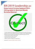 RN 2019 Leadership ATI Exam Latest Version Updated 2023- 2024 graded A&plus; Best Last Minute  Revision Material