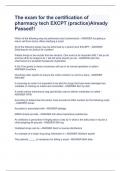 The exam for the certification of pharmacy tech EXCPT &lpar;practice&rpar;Already Passed&excl;&excl;