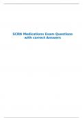 SCRN Medications Exam Questions with correct Answers