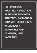 TEST BANK FOR AUDITING A PRACTICAL APPROACH WITH DATA ANALYTICS BY RAYMOND N&comma; JONSON&comma; LAURA DAVIS WITH ALL CHAPTERS 1-15 QUESTIONS AND CORRECT ANSWERS 100&percnt; COMPLETE SOLUTION