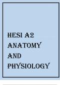 HESI A2  ANATOMY  AND  PHYSIOLOGY