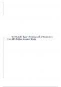 Test Bank for Egan&rsquo;s Fundamentals of Respiratory Care 11th Edition & 12th Edition &comma;Complete Guide