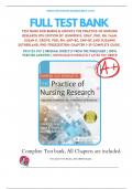 Test Bank For Burns and Grove's The Practice of Nursing Research Appraisal, Synthesis, and Generation of Evidence 9th Edition By Jennifer R. Gray; Susan K. Grove, All Chapter 1-29, A+ guide.