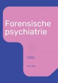 Samenvatting forensische psychiatrie