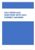 CALT EXAM 2023  QUESTIONS WITH 100&percnt;  CORRECT ANSWERS