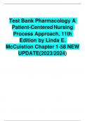 Test Bank Pharmacology A Patient-Centered Nursing Process Approach, 11th Edition by Linda E. McCuistion Chapter 1-58 NEW UPDATE(2023/2024)