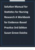 Solution manual for statistics for nursing research a workbook for evidence based practice 3rd edition susan grove daisha Latest Update 100% Complete Solution