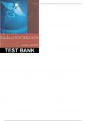 Test Bank Medical Sociology 13th Edition
