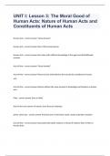 UNIT I: Lesson 3: The Moral Good of Human Acts: Nature of Human Acts and Constituents of Human Acts fully solved graded A+ 2023