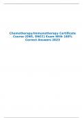 Chemotherapy/Immunotherapy Certificate Course (ONS, ONCC) Exam With 100% Correct Answers 2023
