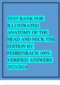 TEST BANK FOR ILLUSTRATED ANATOMY OF THE HEAD AND NECK 5TH EDITION BY FEHRENBACH 100&percnt; VERIFIED ANSWERS 2023&sol;2024 