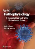 Applied Pathophysiology. A Conceptual Approach to the Mechanisms of Disease. Third edition. 3rd edition. Carie A. Braun. Cindy M. Anderson