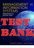 TEST BANK for Management Information Systems Managing the Digital Firm, 17th Edition By Laudon Kenneth & Laudon Jane. (Complete Chapters 1-15).