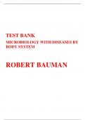 TEST BANK Microbiology with Diseases by Body System Robert Bauman &lpar;5th edition&rpar; All correct Answers