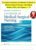 Brunner and Suddarth's Textbook of Medical-Surgical Nursing, 15th Edition TEST BANK (Hinkle, 2022), | Verified Chapter's 1 - 73 | Complete