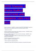 NYPD Trimester 3  (Police Studies) QUESTIONS AND  ANSWERS 100% PASS  2023