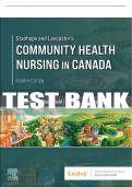 Test Bank For Evolve resource for Stanhope and Lancaster's Community Health Nursing in Canada, 4th - 2022 All Chapters - 9780323693950