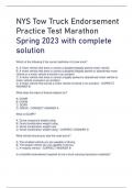 NYS Tow Truck Endorsement  Practice Test Marathon Spring 2023 with complete  solution