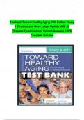 Testbank Toward Healthy Aging 10th Edition Touhy J Ebersole and Hess Latest Update With All Chapters Questions and Correct Answers 100&percnt; Complete Solution 