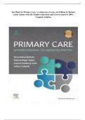 Test Bank For  Primary Care, A Collaborative Practice, 6th Edition by Buttaro Latest Update With All Chapters Questions and Correct Answers 100% Complete Solution