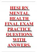 HESI RN MENTAL HEALTH FINAL EXAM PRACTICE QUESTIONS WITH ANSWERS