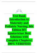 Test Bank  Introduction to  Maternity and  Pediatric Nursing, 8th  Edition BY  Ignatavicius( Best  Solutions with  Complete Chapters) 100% VERIFIED