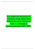 Structure and Function of the Body 16th Edition Patton Test Bank - Questions and Answers, All Chapters 1-22