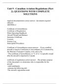 Unit 9 - Canadian Aviation Regulations (Part 2). QUESTIONS WITH COMPLETE SOLUTIONS