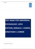 Test Bank for Abnormal Psychology, 10th Edition, Ronald J. Comer, Jonathan S. Comer.