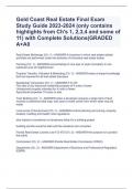 Gold Coast Real Estate Final Exam Study Guide 2023-2024 &lpar;only contains highlights from Ch's 1&comma; 2&comma;3&comma;4 and some of 11&rpar; with Complete Solutions&lpar;GRADED A&plus;A0