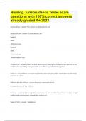 Nursing Jurisprudence Texas exam questions with 100&percnt; correct answers already graded A&plus; 2023