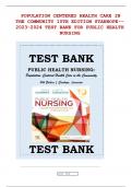 TEST BANK FOR PUBLIC HEALTH NURSING  POPULATION CENTERED HEALTH CARE IN  THE COMMUNITY 10TH EDITION STANHOPE-- 2023-2024 