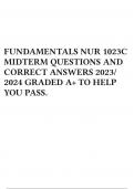 FUNDAMENTALS NUR 1023C MIDTERM QUESTIONS AND CORRECT ANSWERS 2023/ 2024 GRADED A+ TO HELP YOU PASS.
