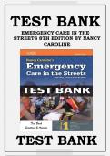 Emergency Care in the Streets 8th edition by Nancy Caroline Test Bank ,All chapters