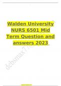 Walden University NURS 6501 Mid Term Question and answers 2023 