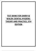 Test Bank For Darby and Walsh Dental Hygiene Theory and Practice 5th Edition by Jennifer A Pieren, Denise M. Bowen.