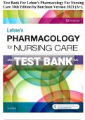 Test Bank For Lehne’s Pharmacology For Nursing Care 10th Edition by Burchum Version 2023 (A+).