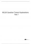 NCLEX Test 7 Question Trainer Explanations.  	