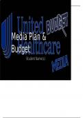 MKT 415 Topic 4 Assignment; CLC; Media Plan and Budget