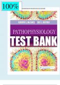 PATHOPHYSIOLOGY TEST BANK THE BIOLOGIC BASIS FOR DISEASE IN ADULTS AND CHILDREN 8TH EDITION KATHRYN L. MCCANCE, SUE E. HUETHER QUESTIONS AND EXPLAINED ANSWERS 100% CORRECT
