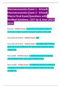 Macroeconomics Exam 1 - Erhardt, Macroeconomics Exam 2 - Erhardt, Macro Final Exam Questions with Verified Solutions, (337 Qs & Ans) 2023-2024. 