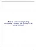 Medical surgical nursing making connections to practice 2nd edition hoffman sullivan test bank