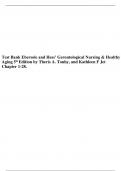 Test Bank for Ebersole and Hess Gerontological Nursing and Healthy Aging 5th Edition by Touhy - All Chapters (1-28)|A+ ULTIMATE GUIDE 2023