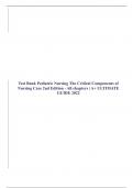 Test Bank Pediatric Nursing The Critical Components of Nursing Care 2nd Edition - All chapters &vert; A&plus; ULTIMATE GUIDE 2023